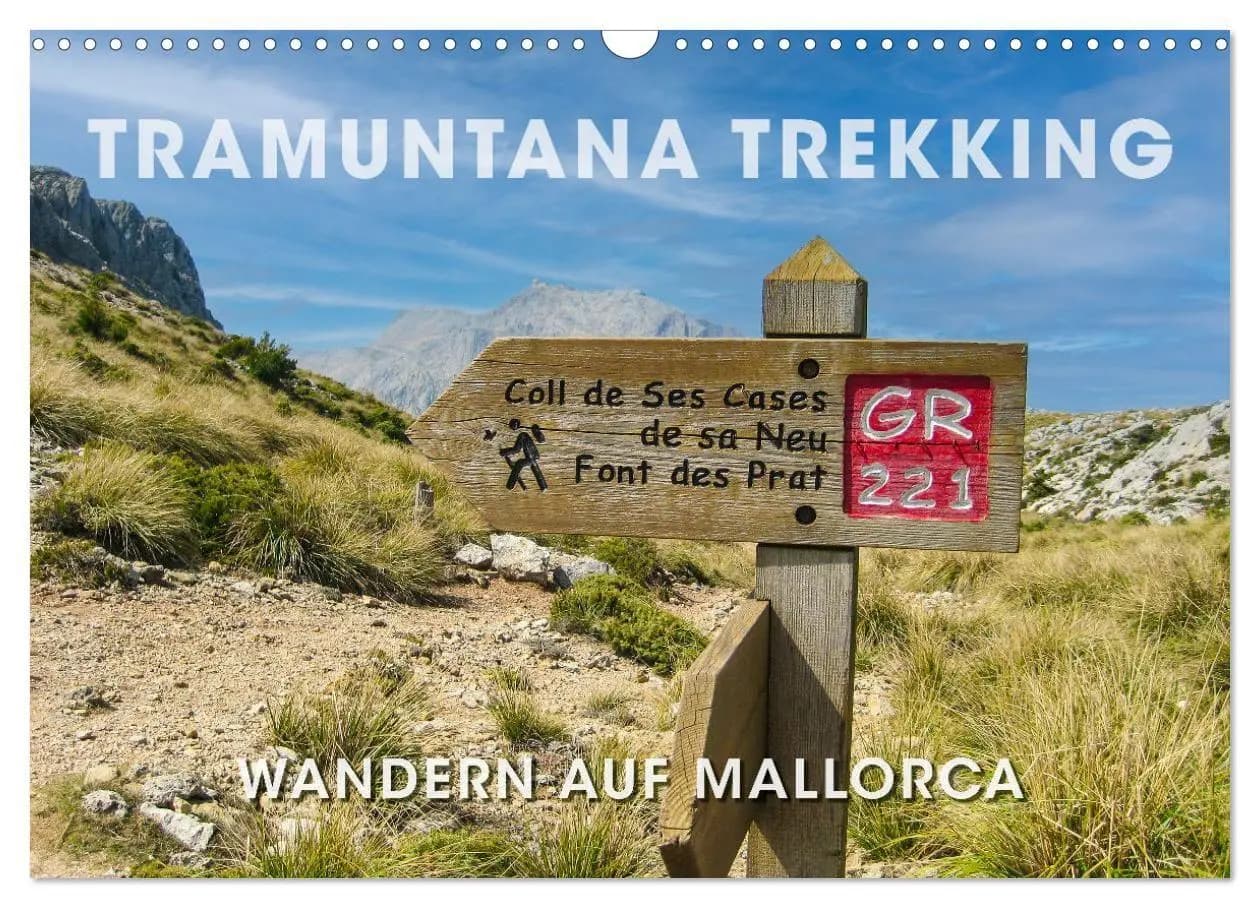 Tramuntana Trekking - Wandern auf Mallorca (Wandkalender 2027 DIN A3 quer), CALVENDO Monatskalender. Offer from preigu DE.